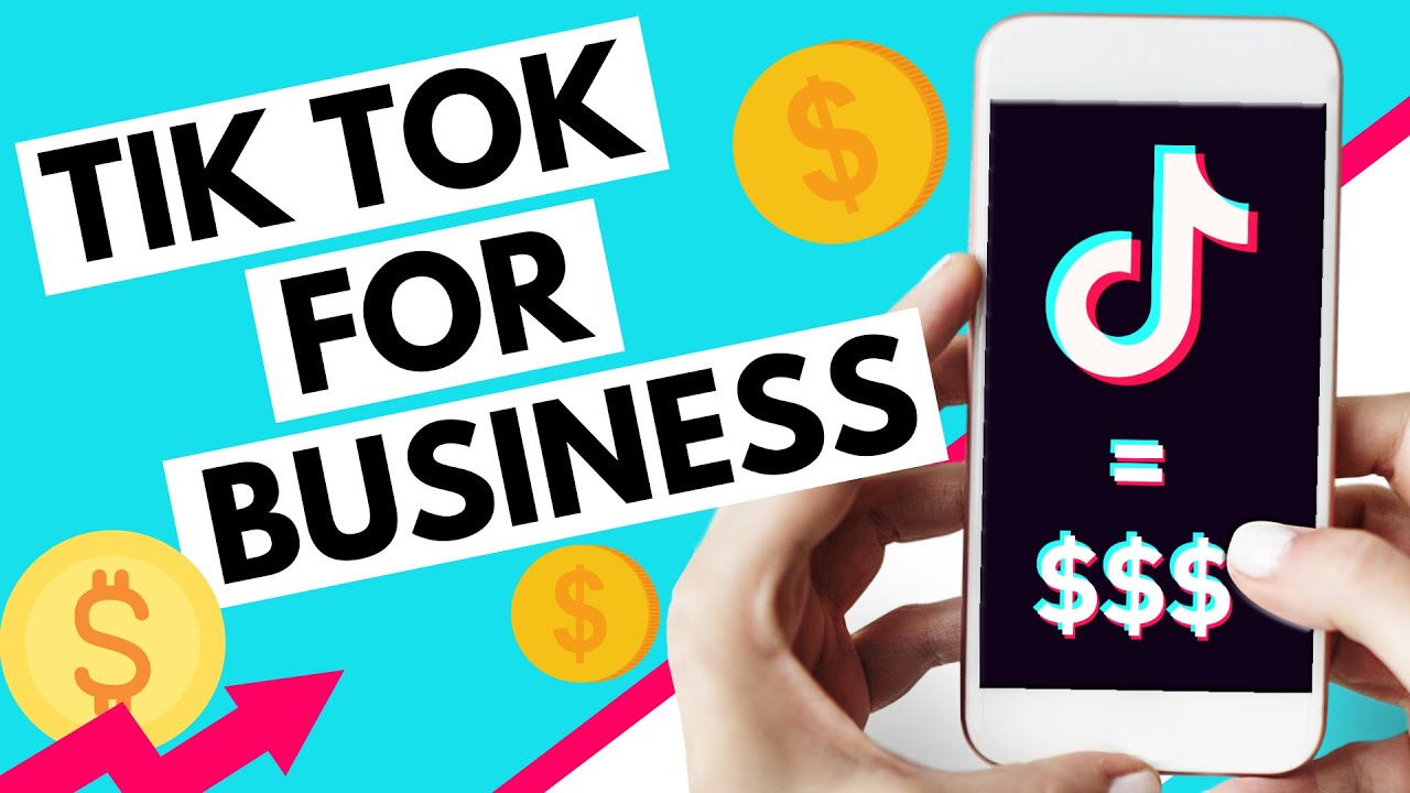 Tìm hiểu về TikTok for Business (cre: YouTube)