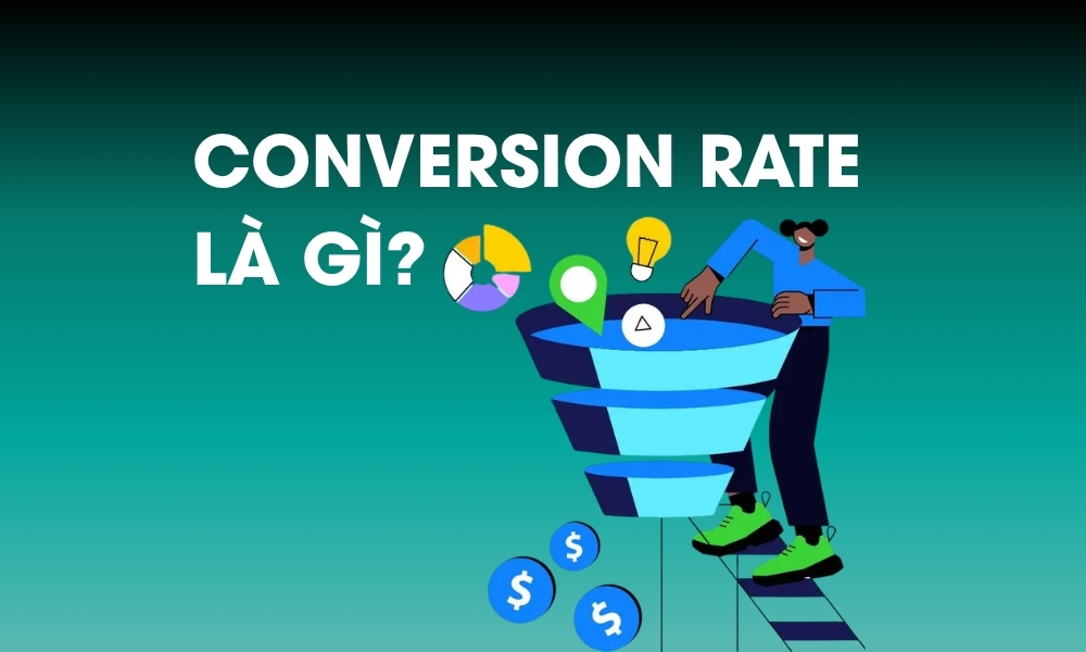 conversion-rate-la-gi-chi-so-do-hieu-qua-chuyen-doi-sau-moi-diem-cham