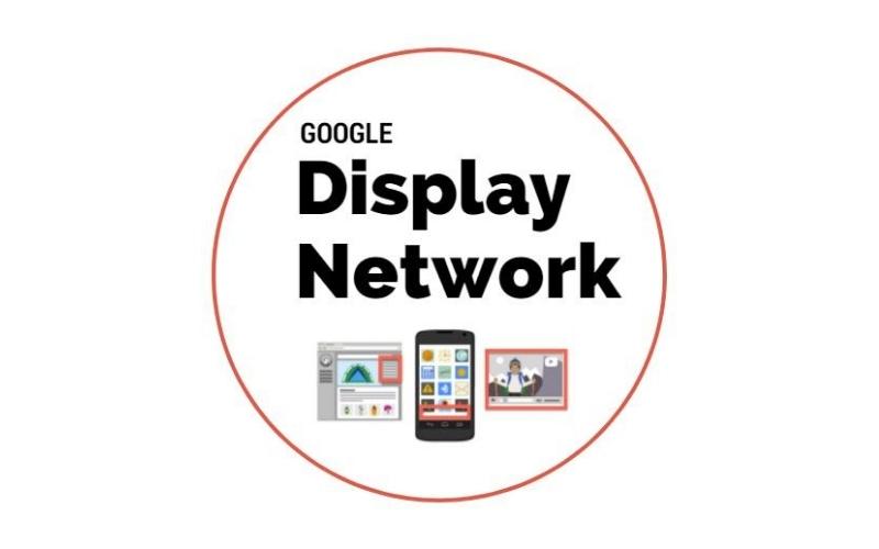 Google Display Network: khái niệm, vai trò đối với chiến dịch hiển thị - Chinmedia