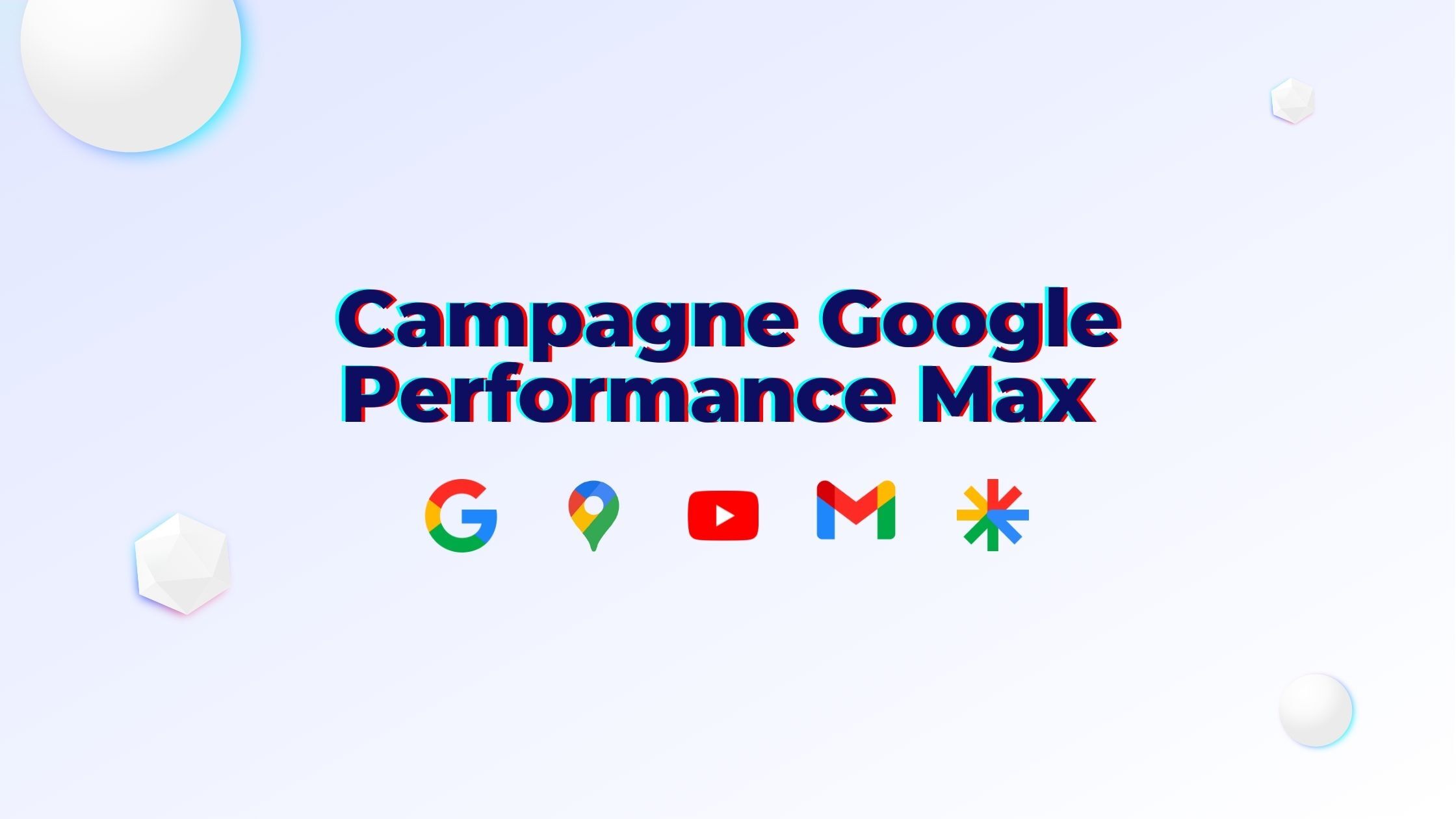 Performance Max Google