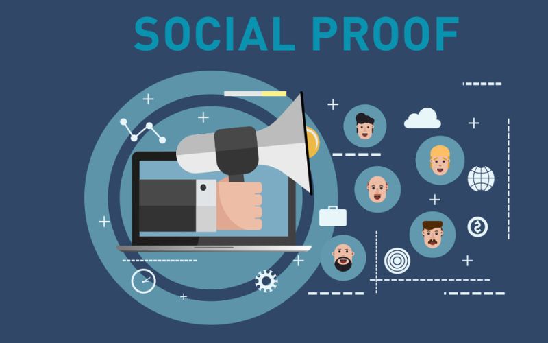 Những thông tin mà doanh nghiệp cần biết về social proof