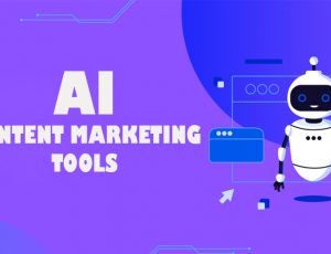 Top 5 AI content marketing tools hiệu quả cho content marketer