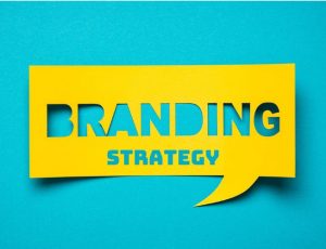 branding strategy là gì