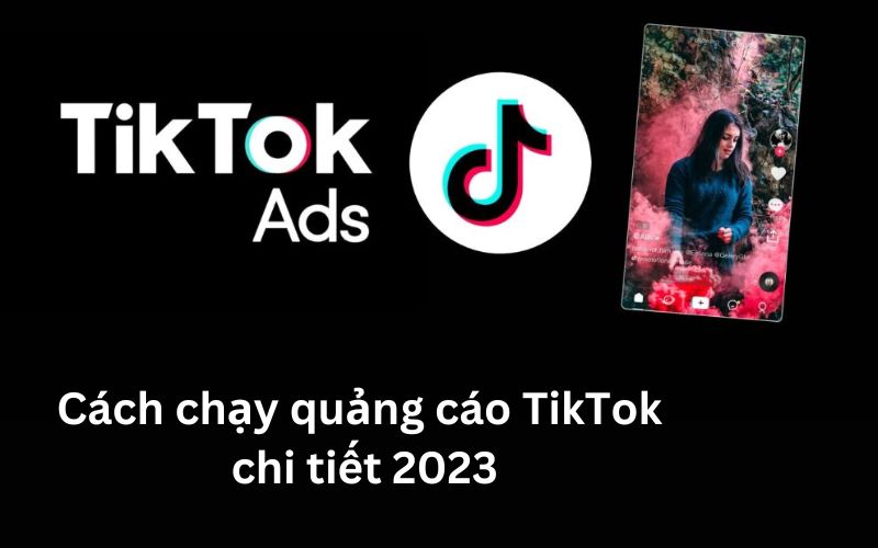 cách chạy quảng cáo tiktok