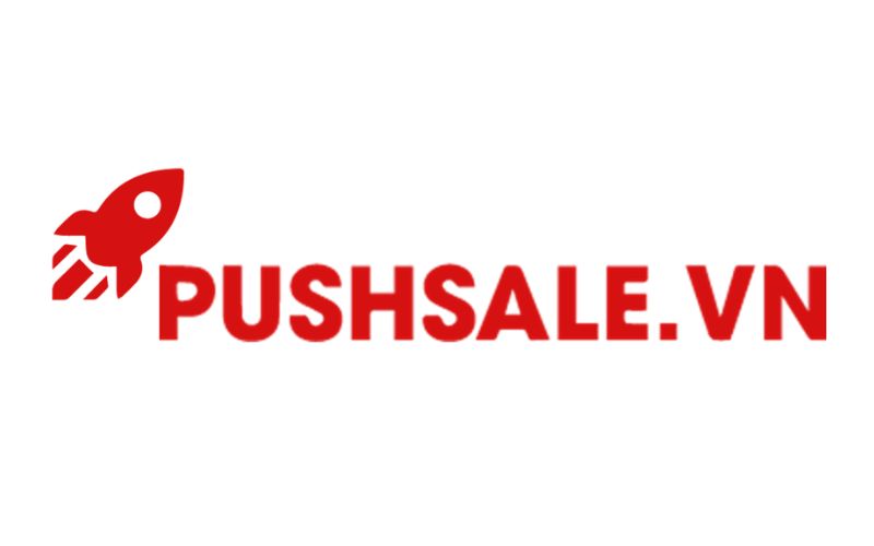 Pushsale là nhu cầu cần thiết đối với mọi doanh nghiệp